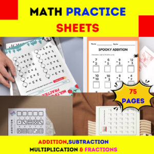 Math Practice Sheets BUNDLE Addition, Subtraction, Multiplication & Fractions